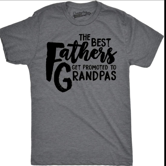 Other - Mens Best Fathers Get Promoted To Grandpas Funny Family Relationship T Shirt Med